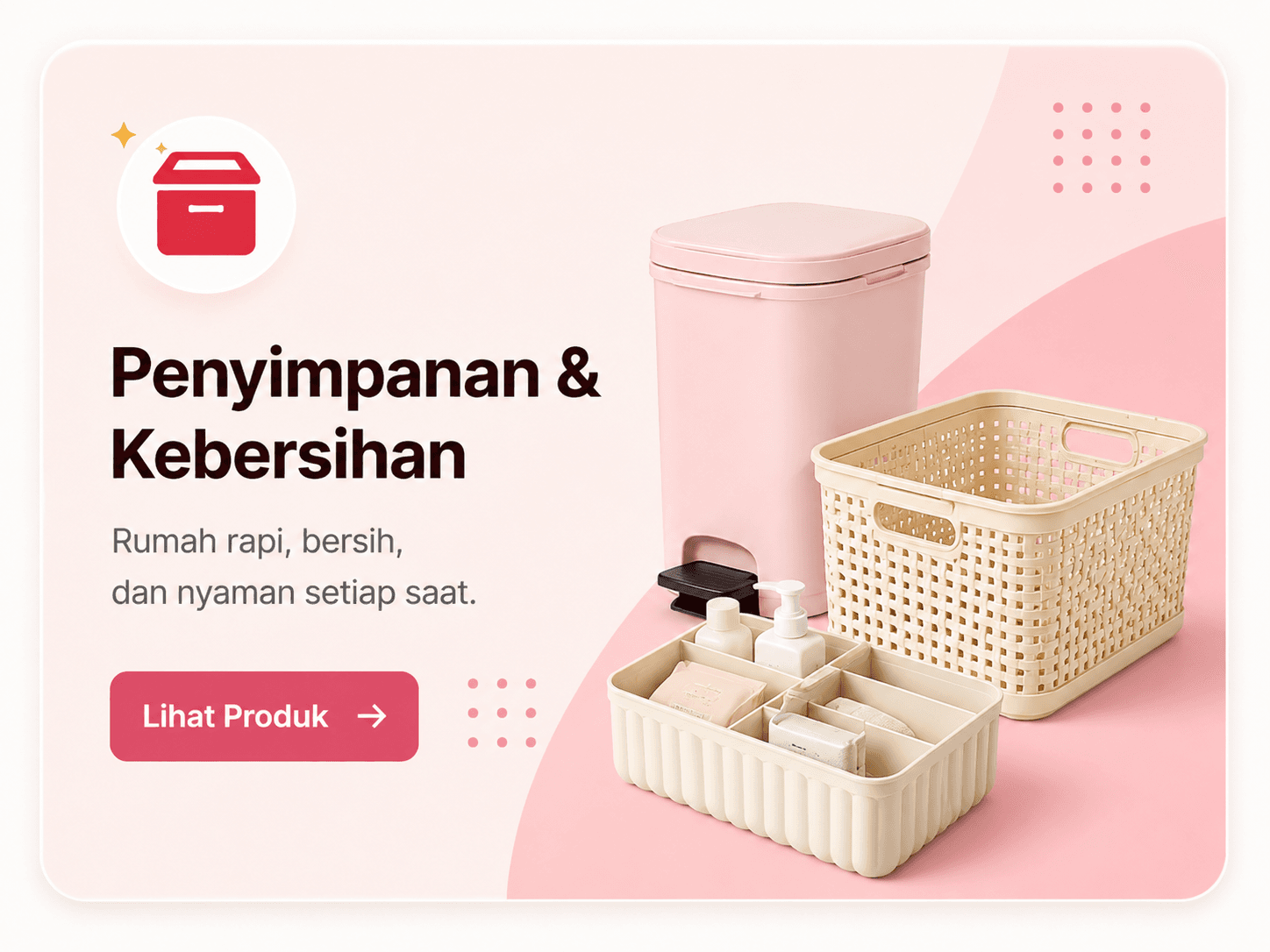 Penyimpanan dan Kebersihan
